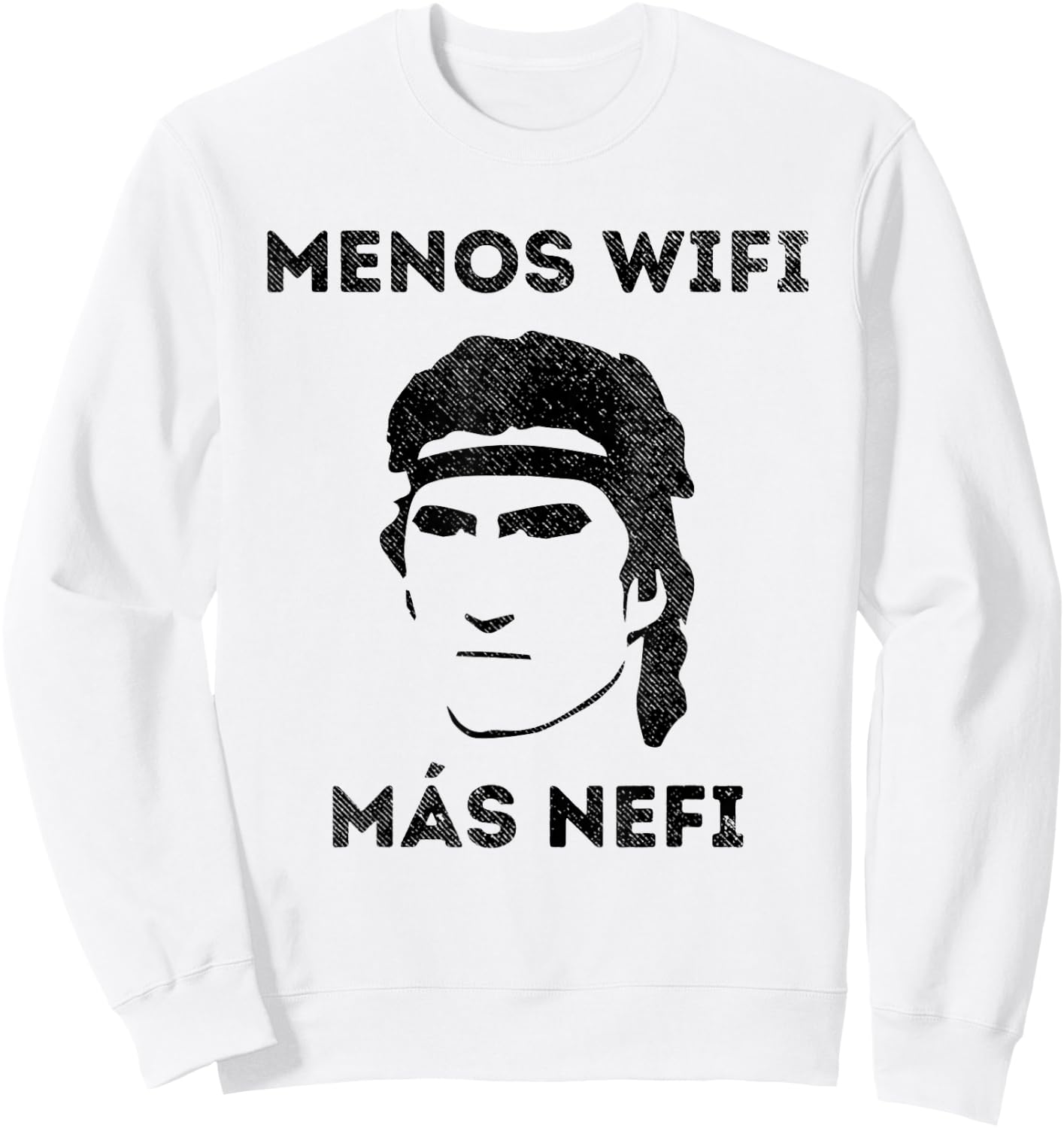 "Less Wifi More Nephi" LDS Funny Spanish Missionary Gift Sweatshirt - Sweatshirt | White