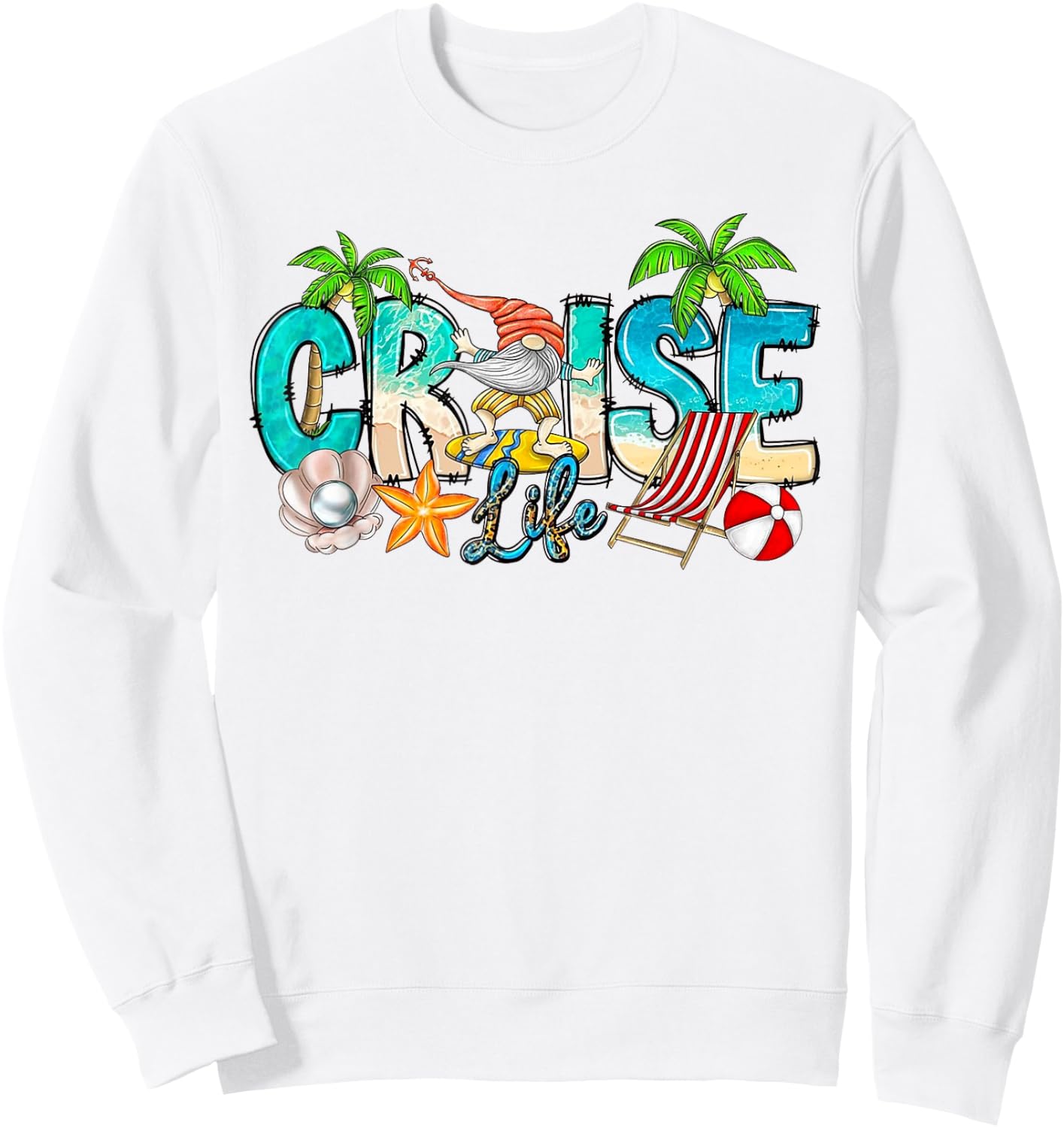 Cute Gnome Cruise Life Family Vacation Beach Funny Cruise Sweatshirt - Sweatshirt | White