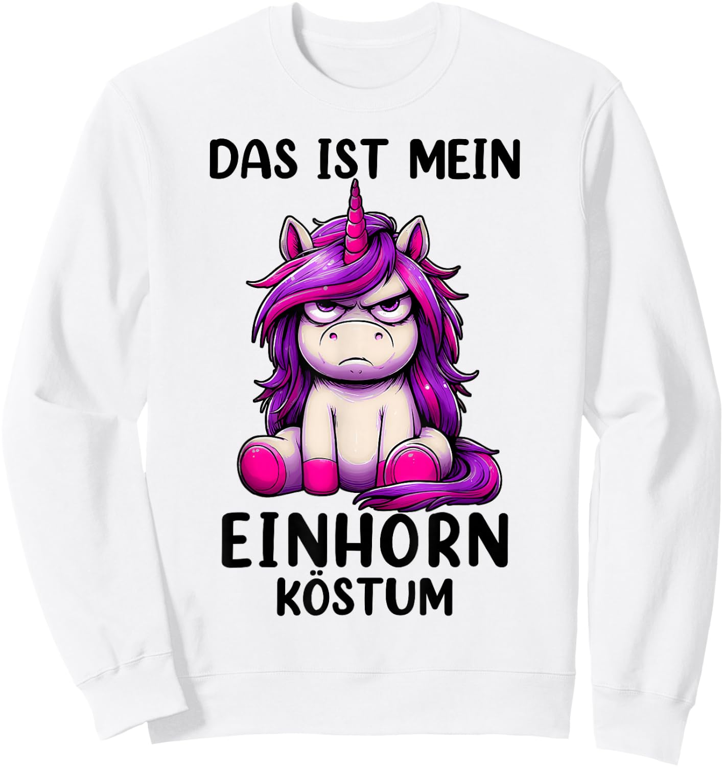 Das Ist Mein Einhorn Kostüm Fasching Fasching Carnival , White Sweatshirt - Sweatshirt | White