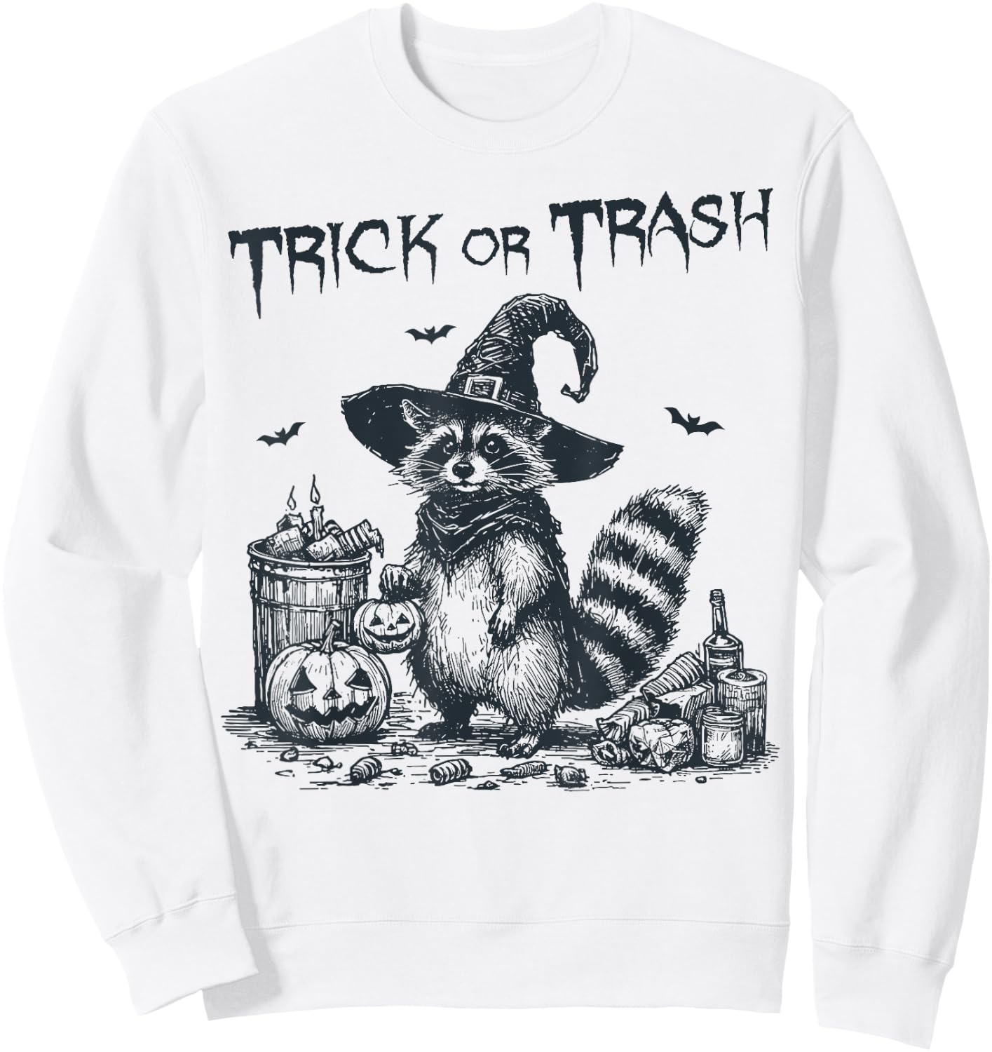 Trick or Trash funny Raccoon Pumpkin Halloween n Trash Sweatshirt - Sweatshirt | White