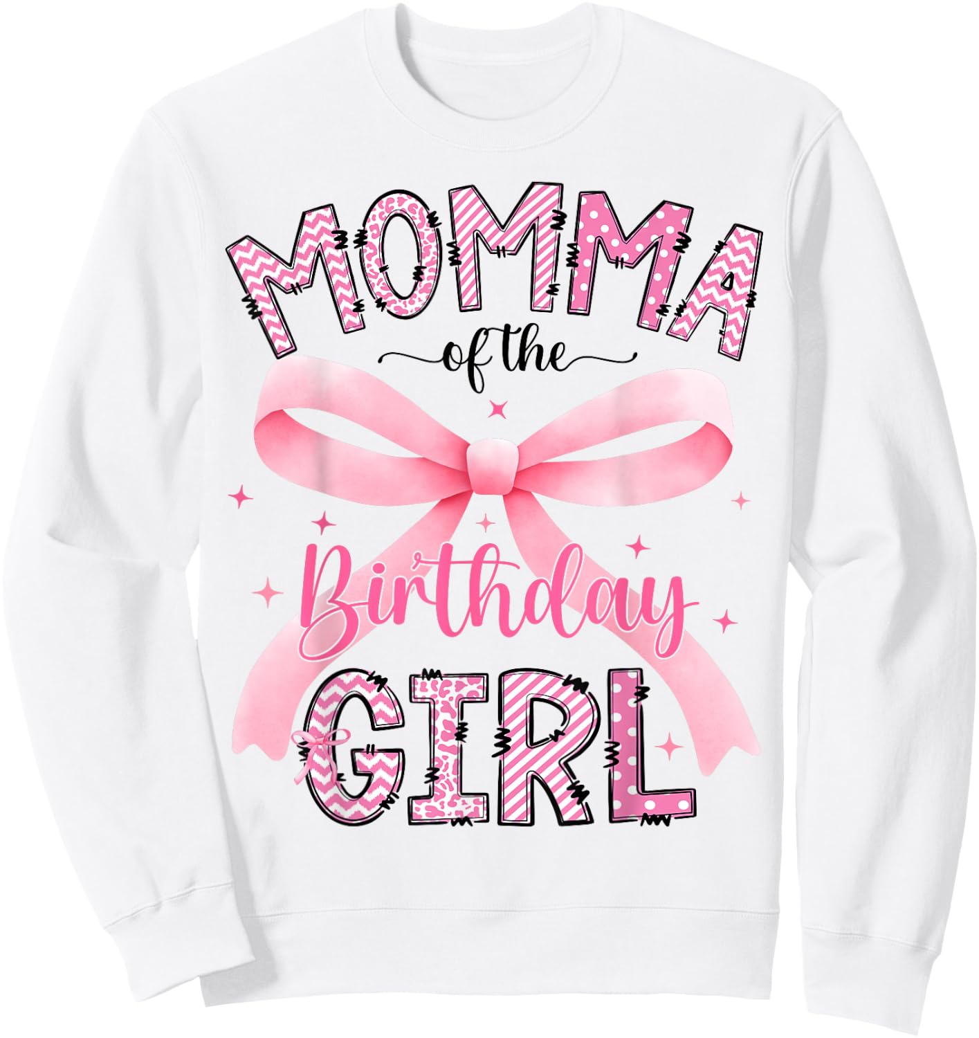 Momma of The Birthday Girl Matching Pink Coquette Bow Sweatshirt - Sweatshirt | White