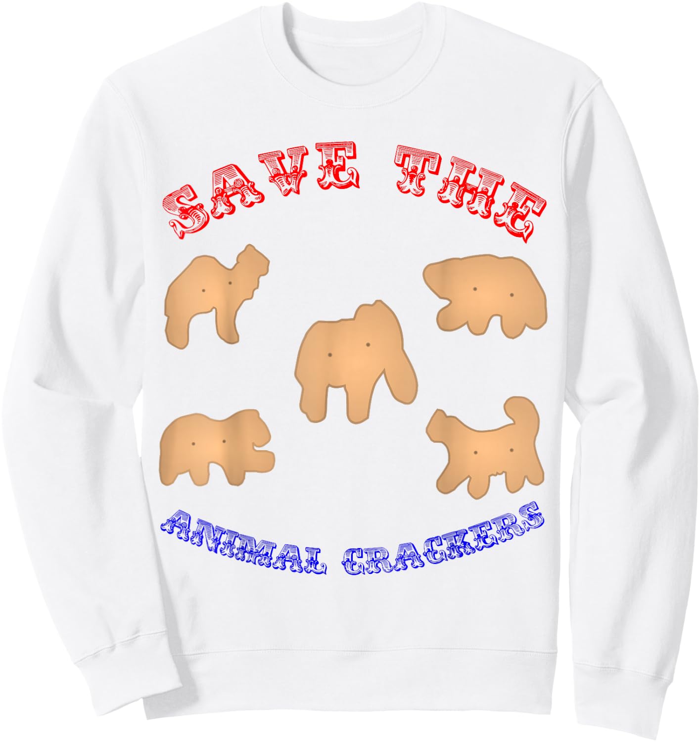 Animal Lovers Quotes Wild Animals Zoo T Shirt Gift Sweatshirt - Sweatshirt | White