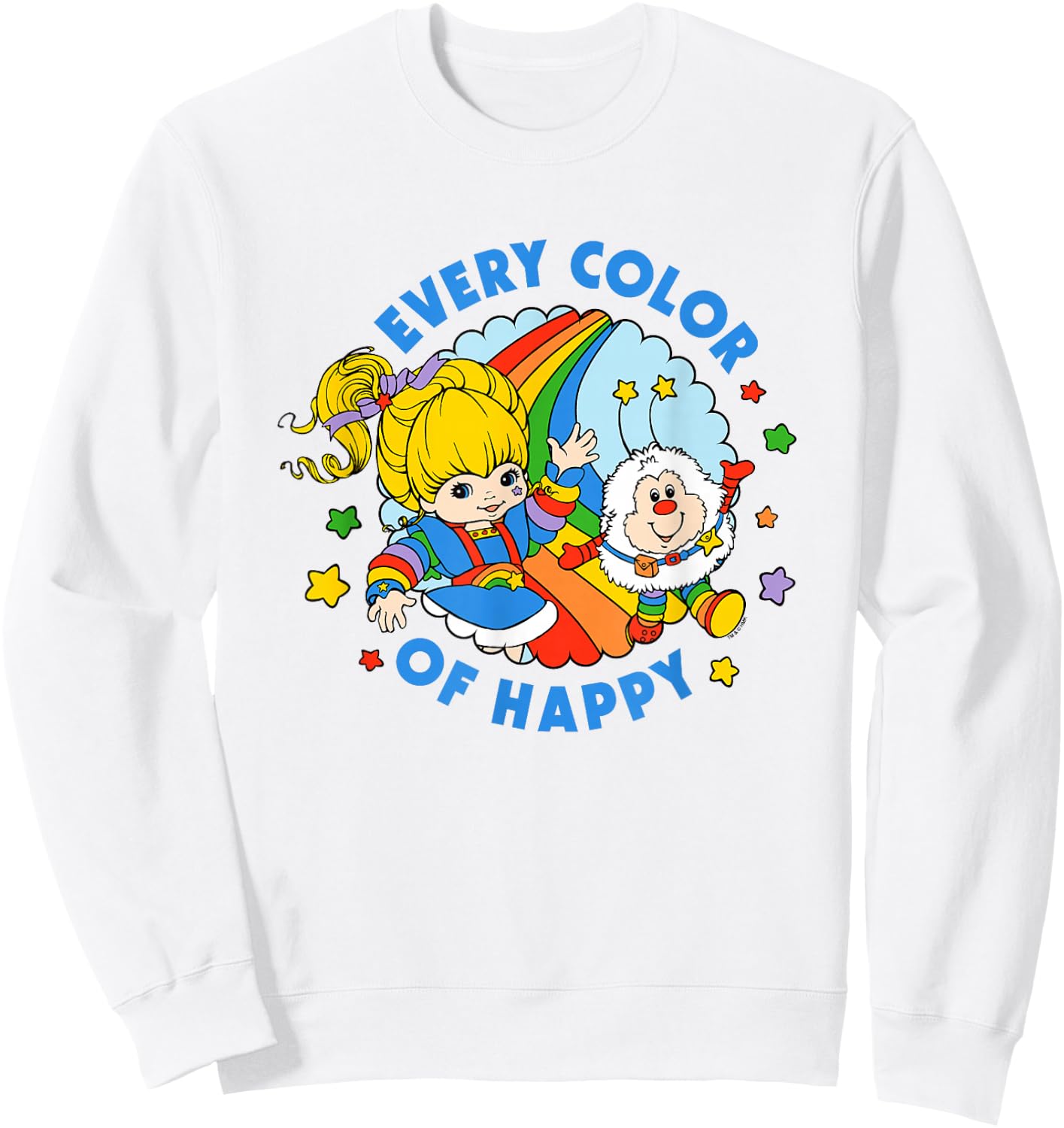 Rainbow Brite Pride Every Color of Happy Sweatshirt - Sweatshirt | White