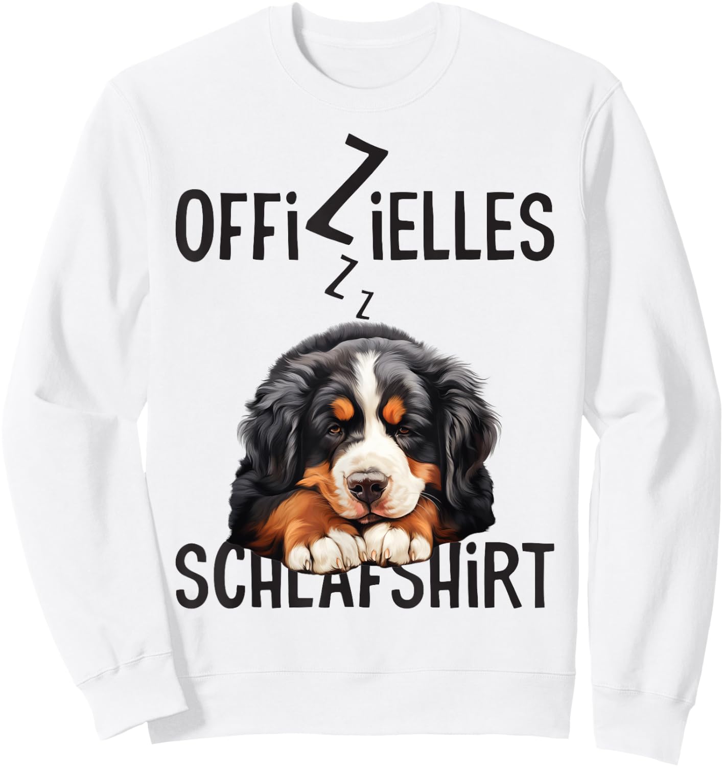 Berner Sennenhund Offizielles Schlafshirt Mit Hund Lustig Sweatshirt - Sweatshirt | White