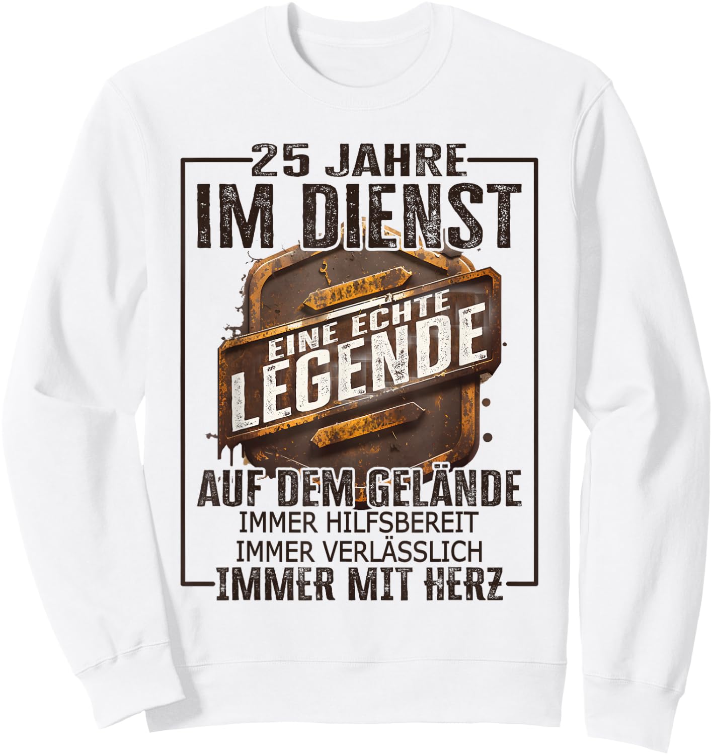 25 Jähriges Dienstjubiläum - Echte Legende 25 Jahre Jubiläum Sweatshirt - Sweatshirt | White