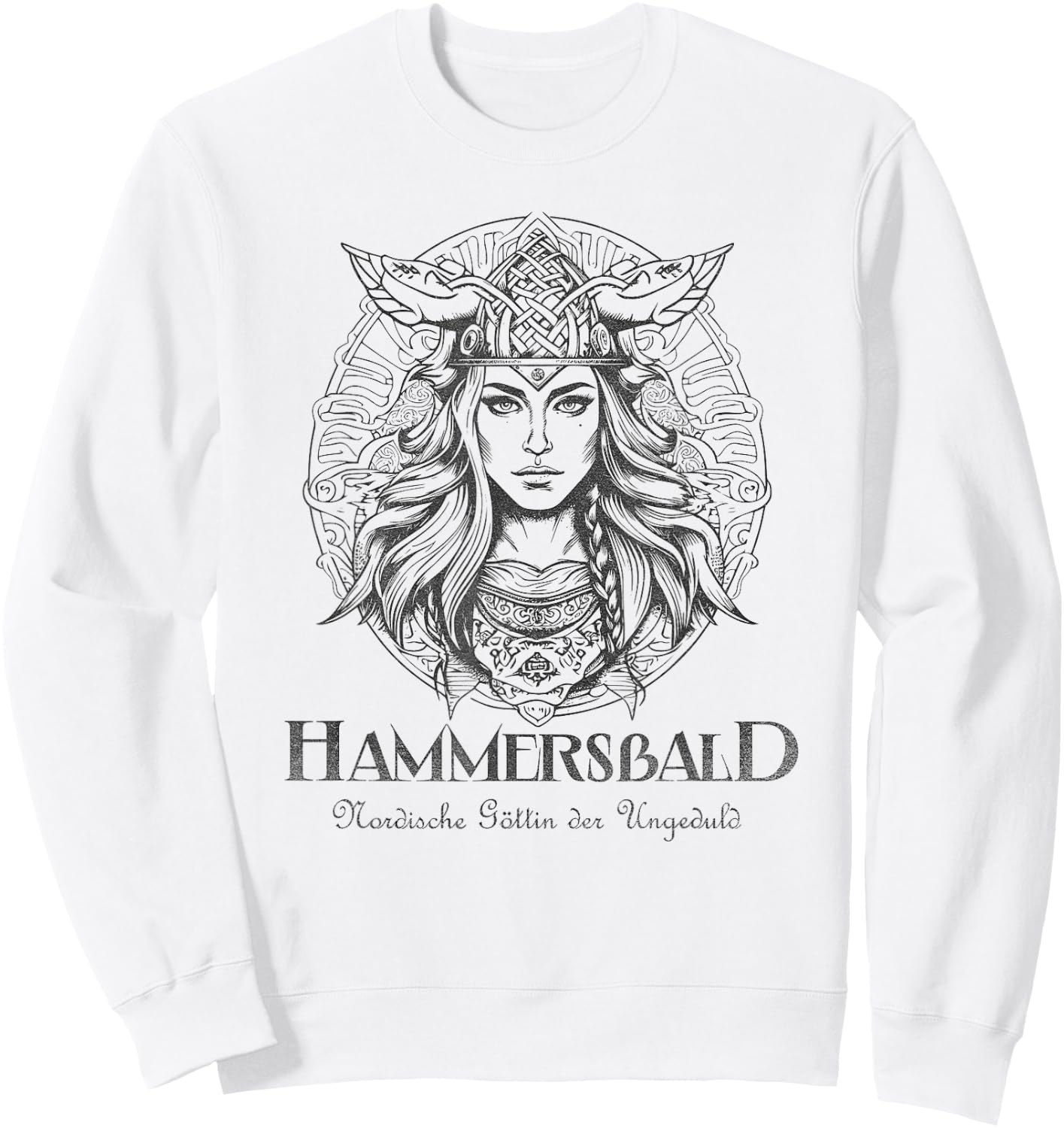 Vikinger - The Nordic Goddess of Impatience Hammersbald , gray Sweatshirt - Sweatshirt | White
