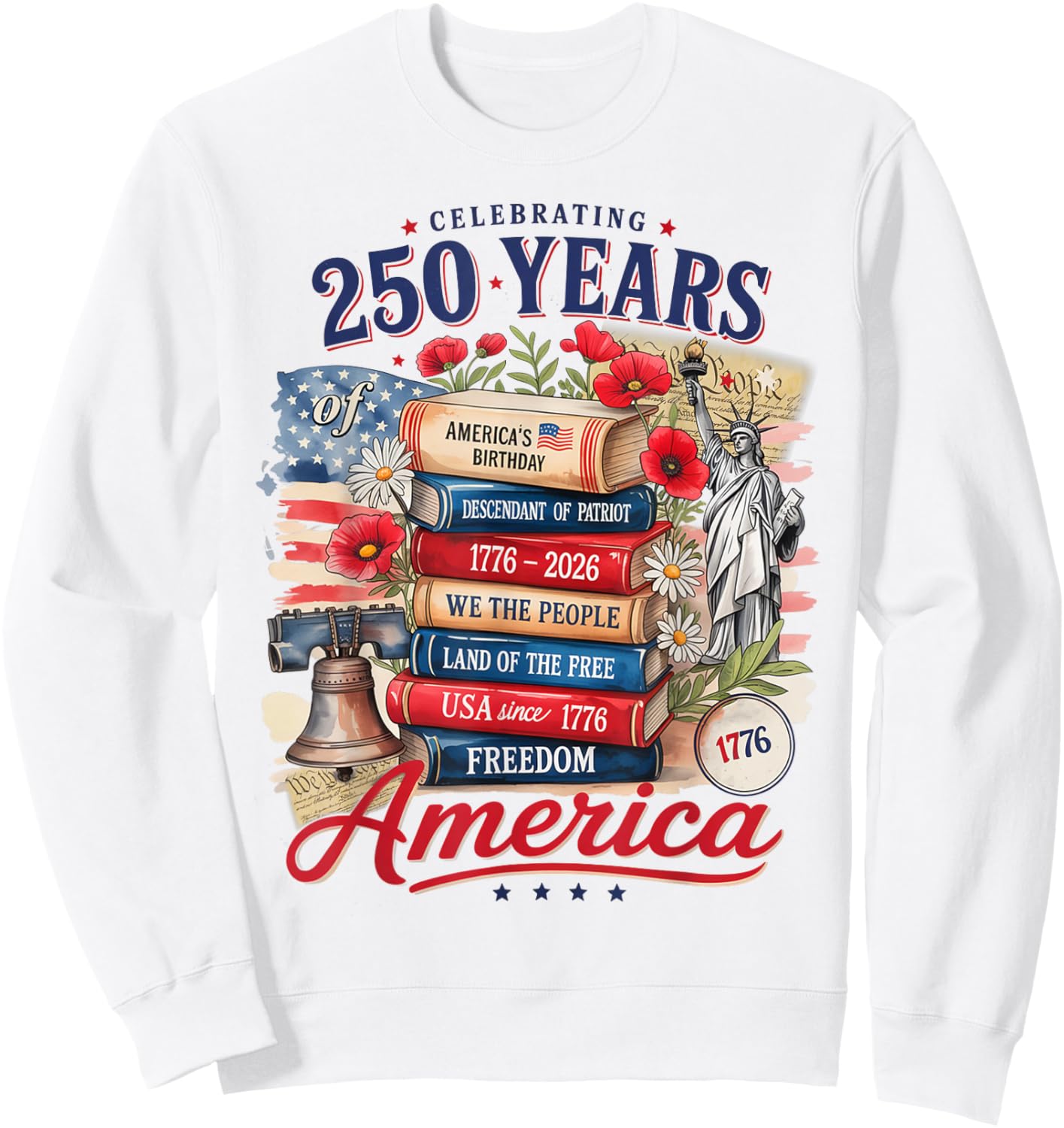 Retro America Book Lovers 250 Years 4th July Women Girls Sweatshirt - Sweatshirt | White