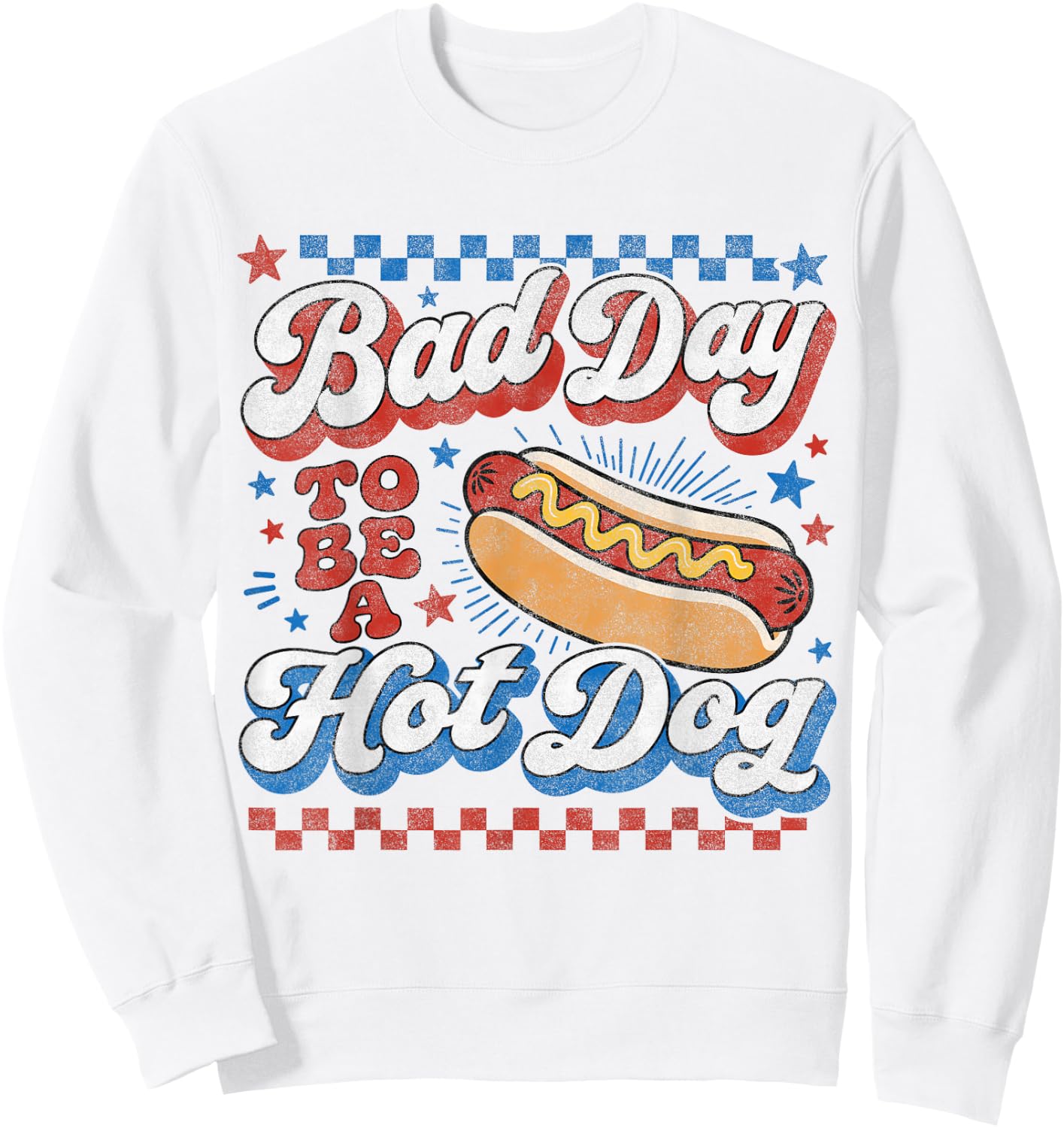 Bad Day to Be A Hot Dog Funny BBQ Grilling 4th of July BBQ Sweatshirt - Sweatshirt | White