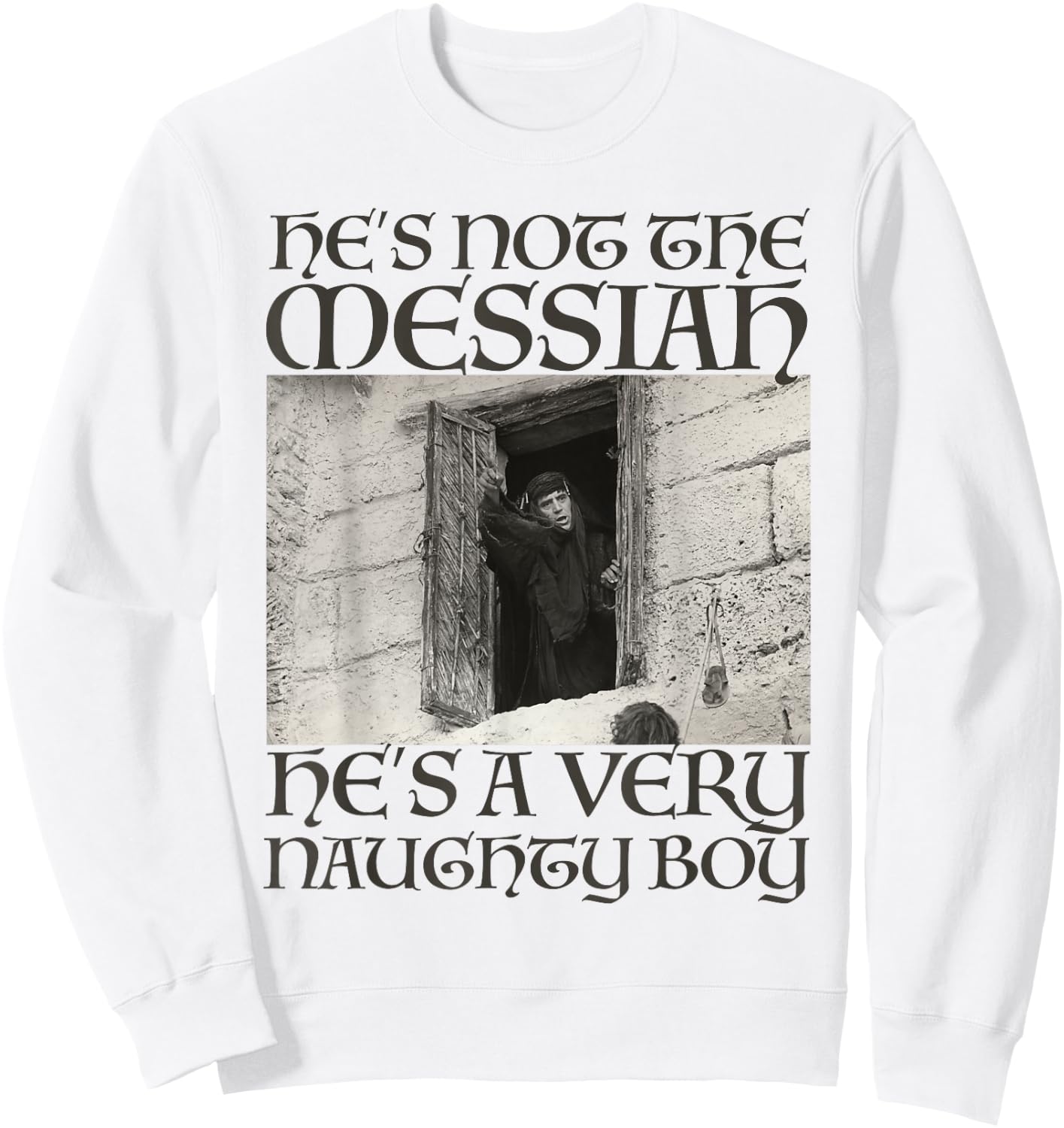 Monty Python Offizieller Messiah Naughty Boy Sweatshirt - Sweatshirt | White