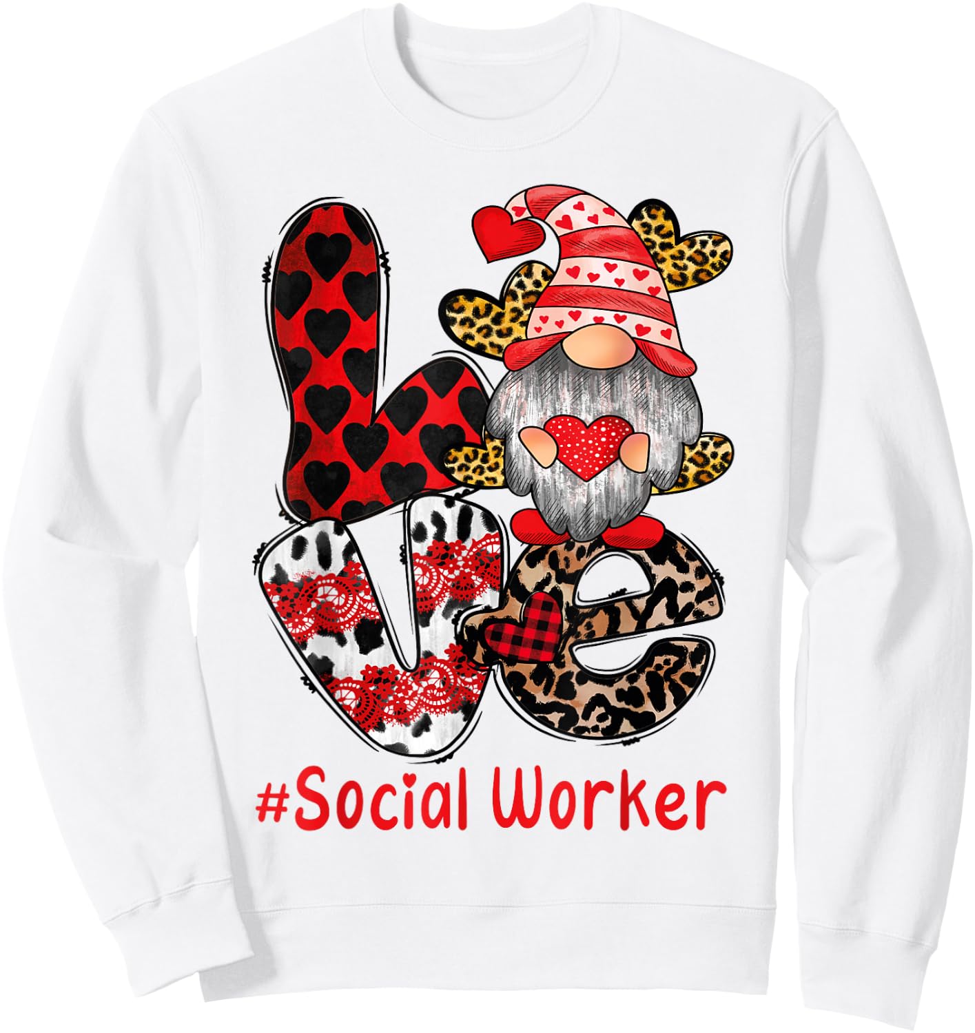 Social Worker Valentines Day Love Heart gnome social work Sweatshirt - Sweatshirt | White