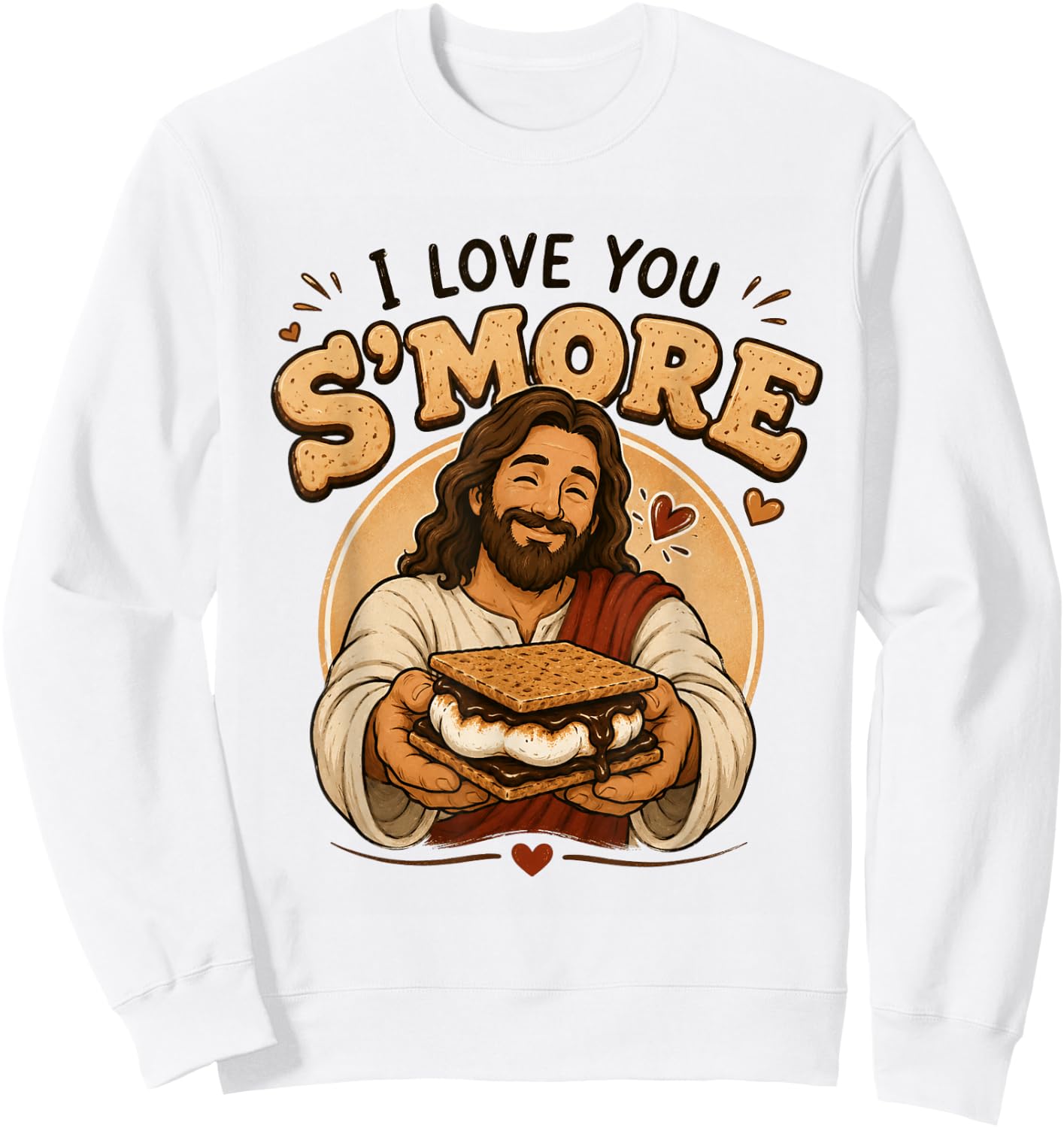 I Love You S'More Than You Know Funny Christian Camping Sweatshirt - Sweatshirt | White