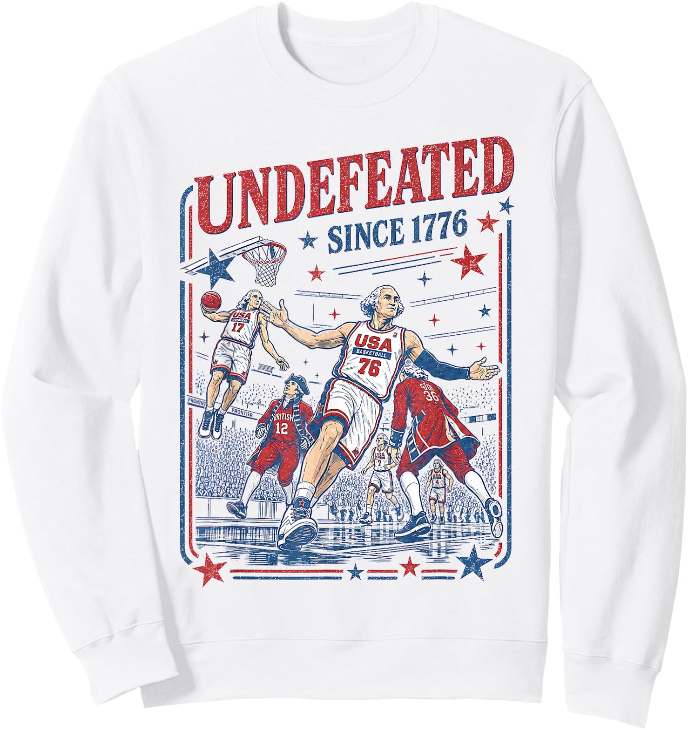 4th of July Basketball Undefeated Since 1776 250 Years Sweatshirt - Sweatshirt | White
