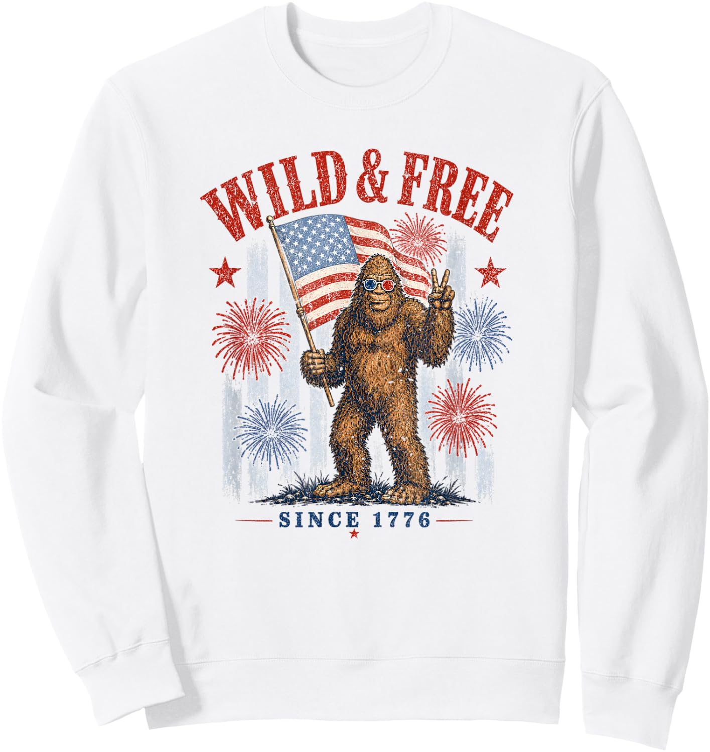Patriotic Bigfoot Wild and Free Since 1776 Sweatshirt - Sweatshirt | White