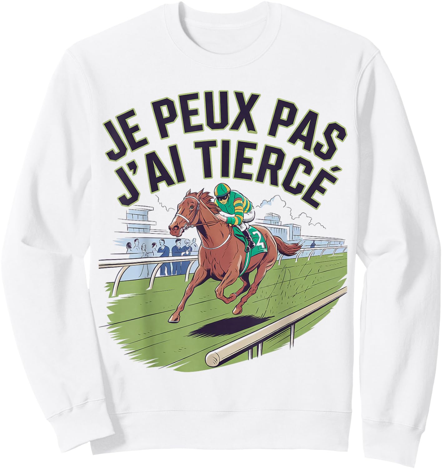Je peux pas j'ai Tiercé , grey, S Sweatshirt - Sweatshirt | White