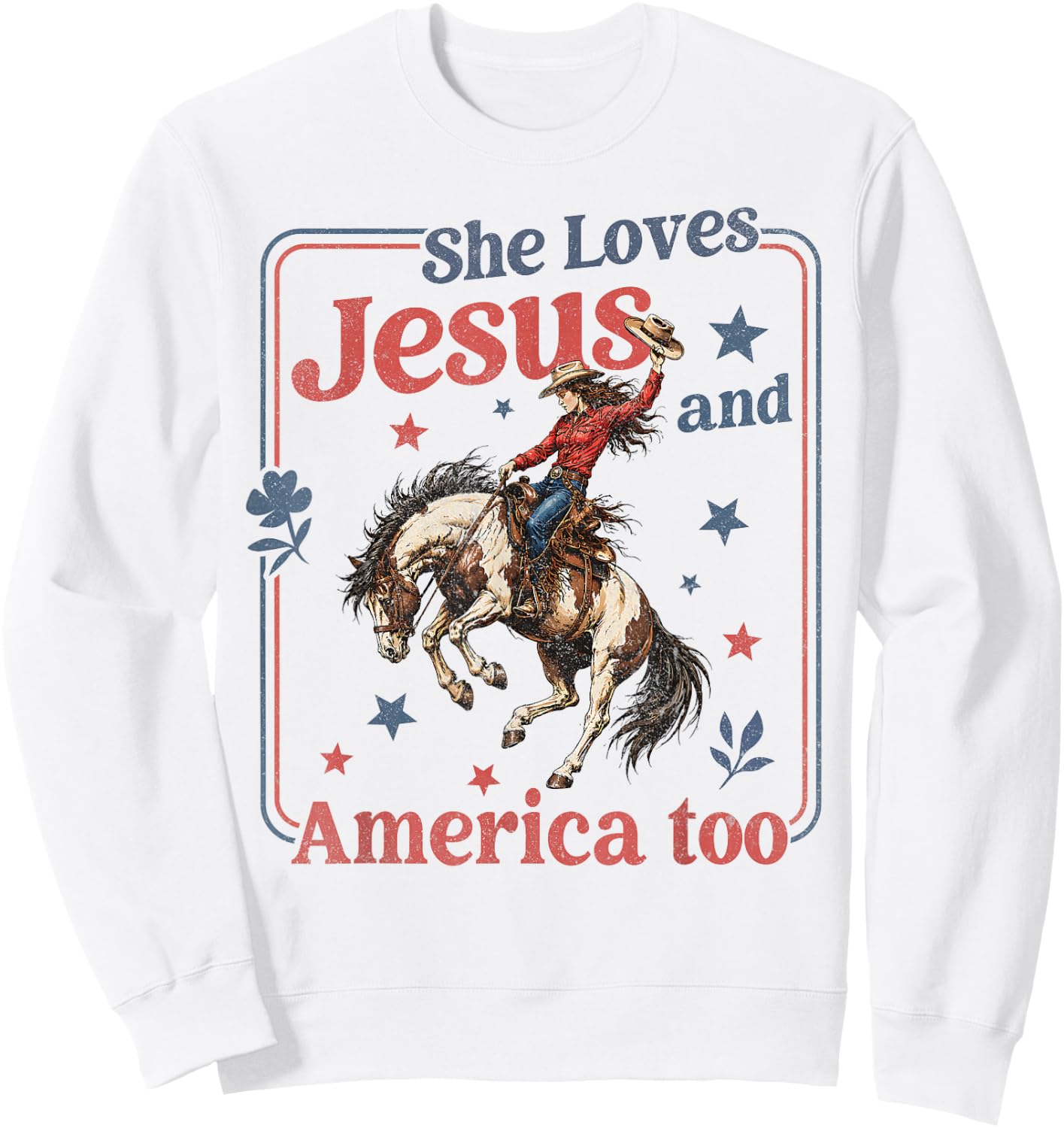 She Loves Jesus & America Too Christian 4th of July Cowgirl Sweatshirt - Sweatshirt | White