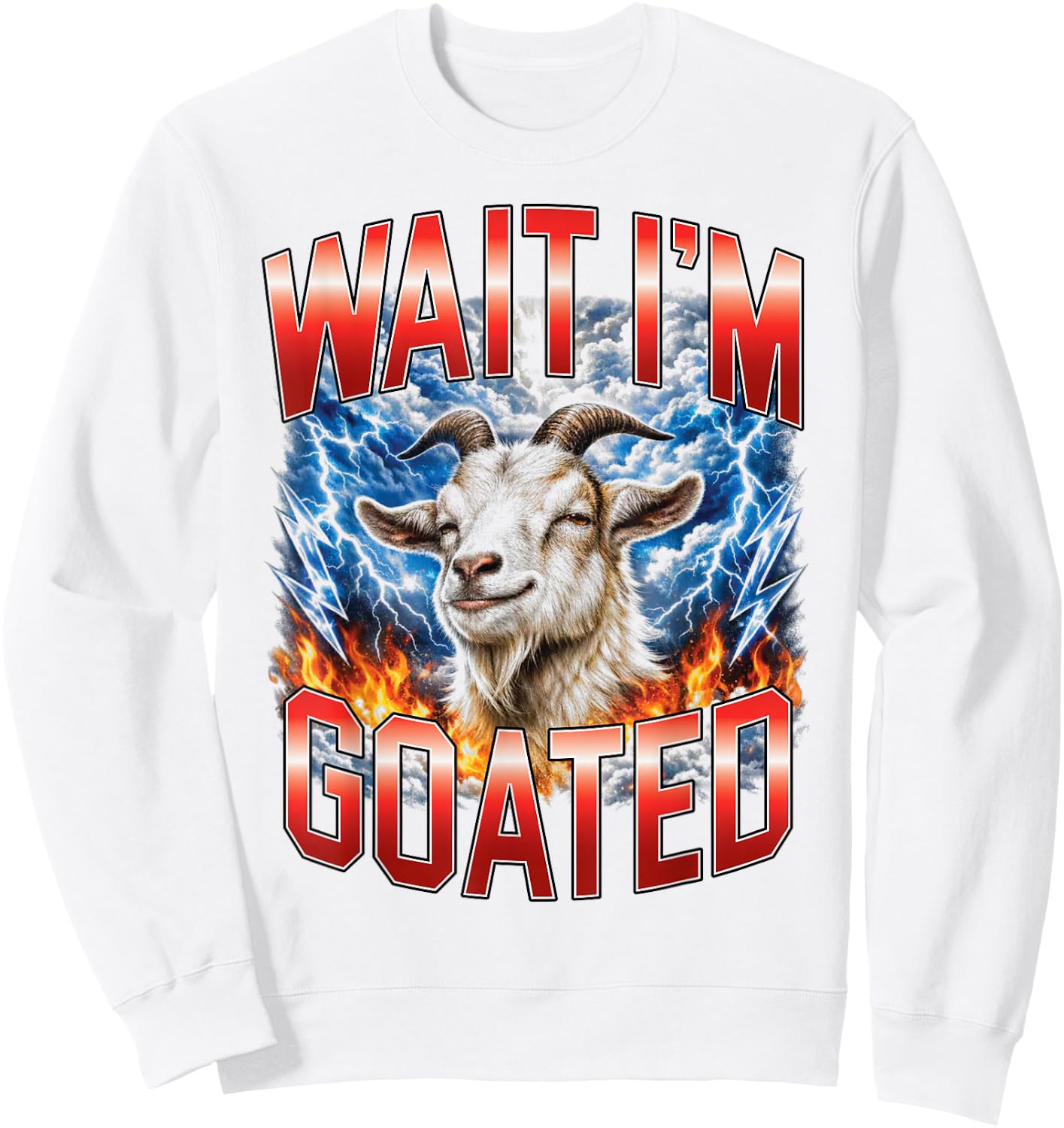 Wait I'm Goated Funny Goat Meme Bootleg Sweatshirt - Sweatshirt | White