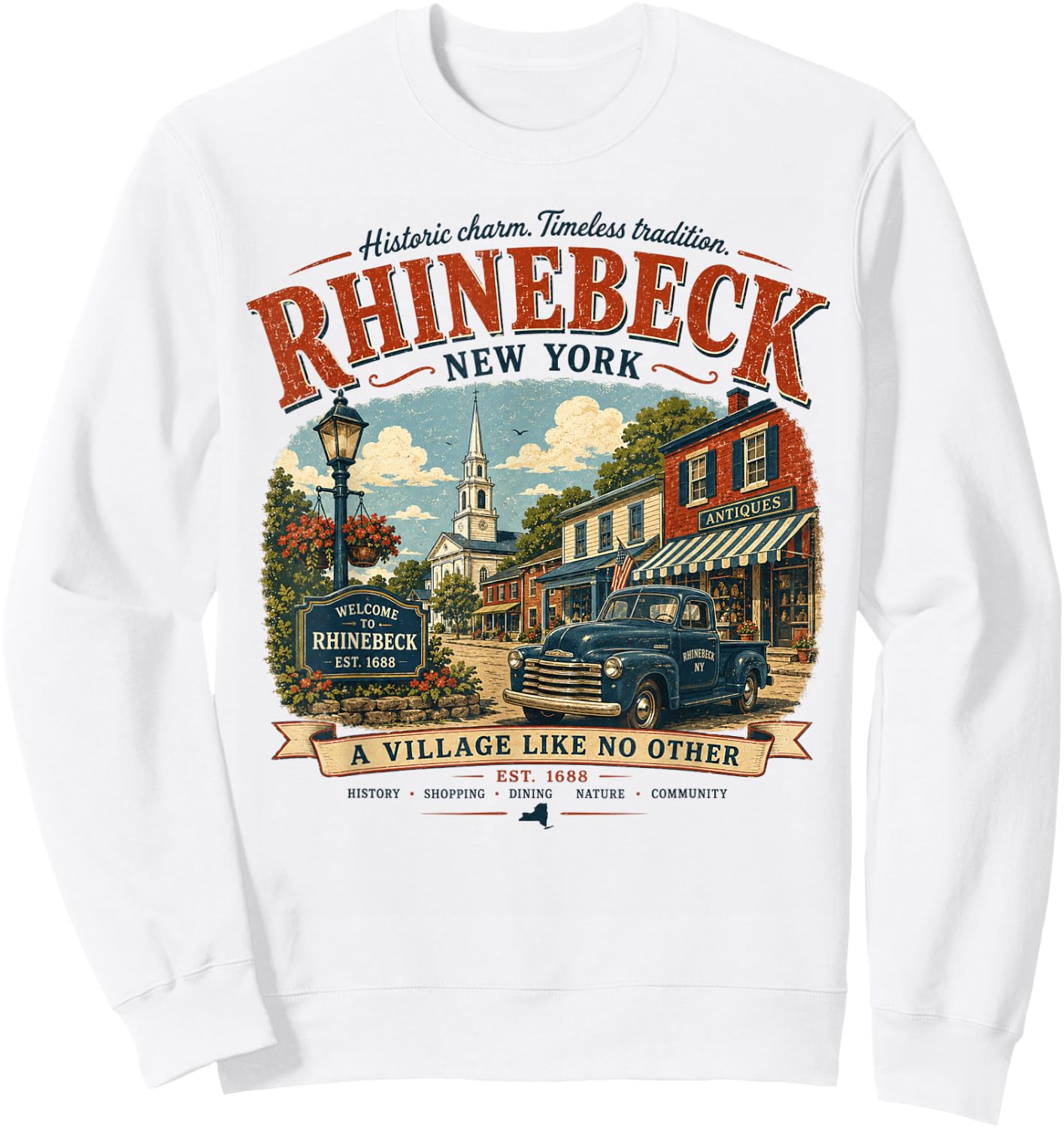 Rhinebeck New York - Vintage Historic Village Hudson Valley Sweatshirt - Sweatshirt | White