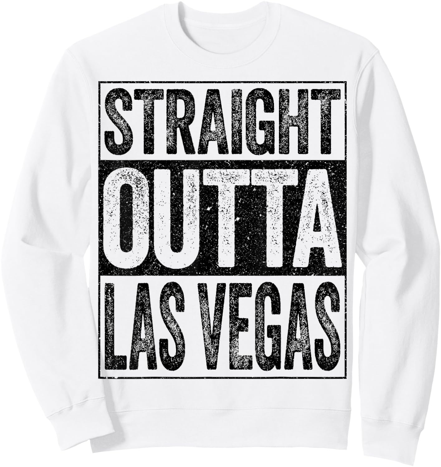 Straight Outta Las Vegas Shirt Men Women Kids Nevada State Sweatshirt - Sweatshirt | White