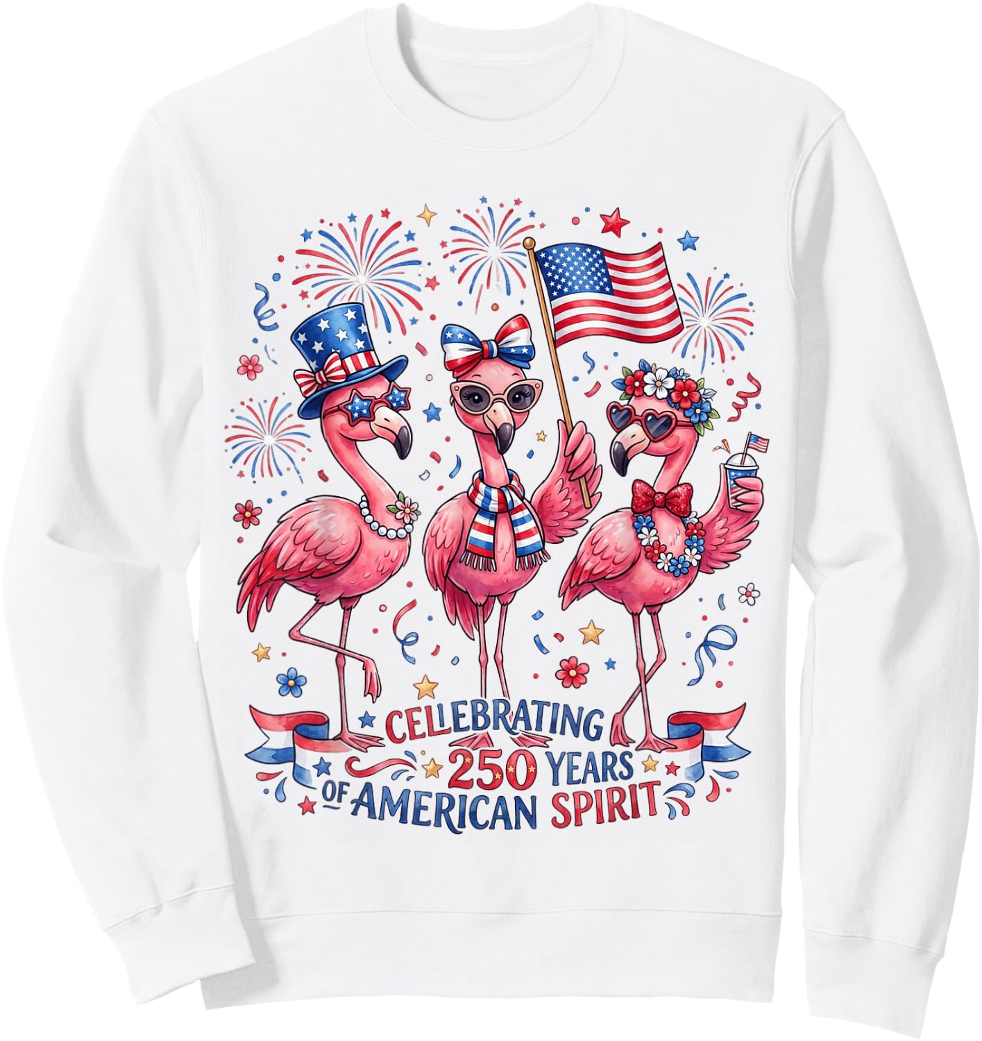 Patriotic Flamingo American Spirit 250 Years Celebration Sweatshirt - Sweatshirt | White