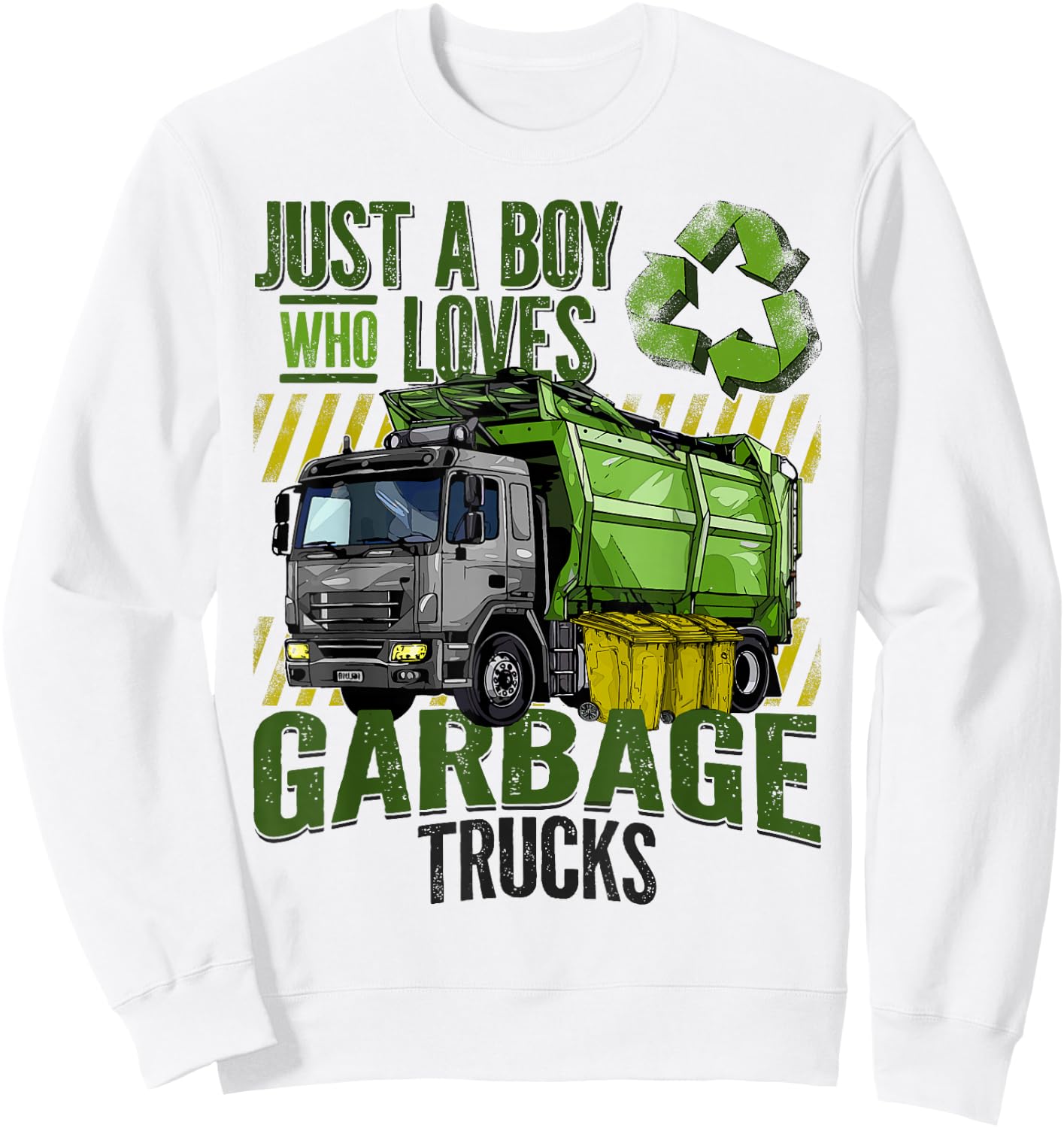 Just A Boy Who Loves Garbage Trucks for Garbage Truck Lover Sweatshirt - Sweatshirt | White