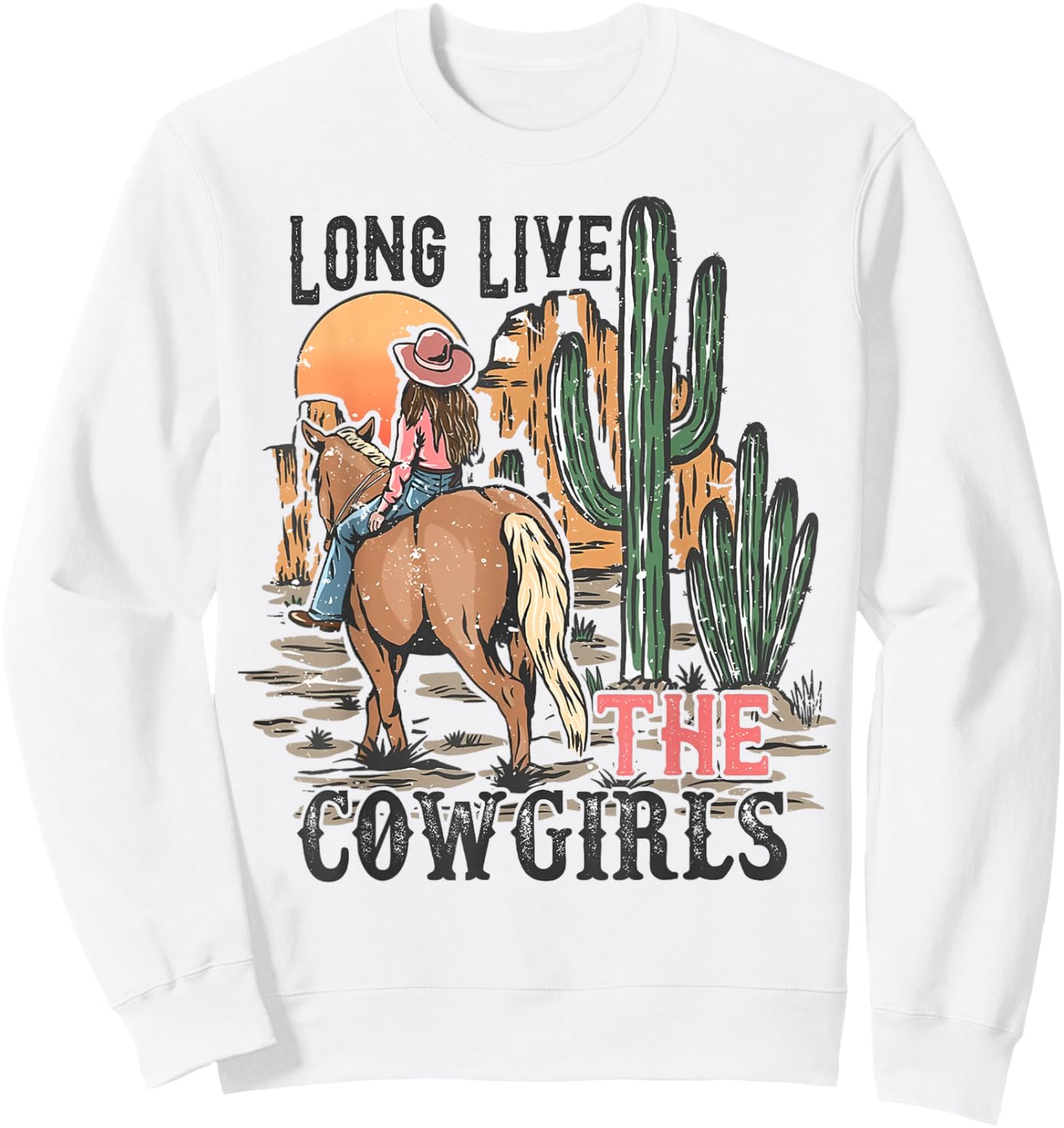 Long Live Western Cowgirls Vintage Texas Funny Country Music Sweatshirt - Sweatshirt | White