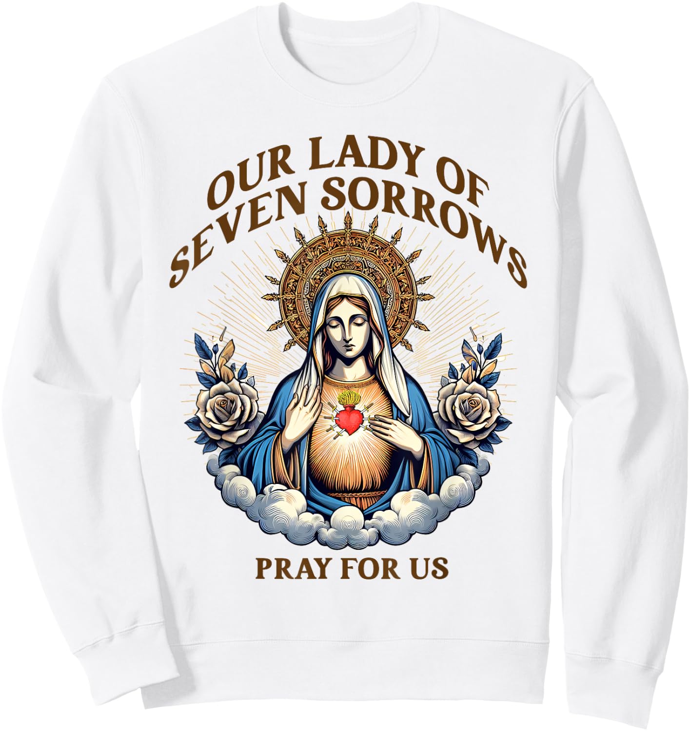 Blessed Virgin Mary Catholic Faith Our Lady Of Seven Sorrows Sweatshirt - Sweatshirt | White