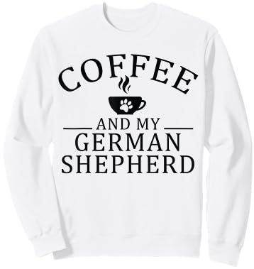 German Shepherd Dog And Coffee Sweatshirt - Sweatshirt | White