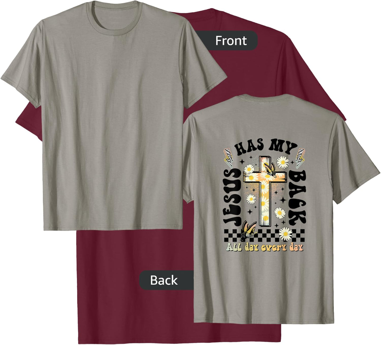 Jesus Has My Back (on back), Christian T-Shirt - T-Shirt | Maroon