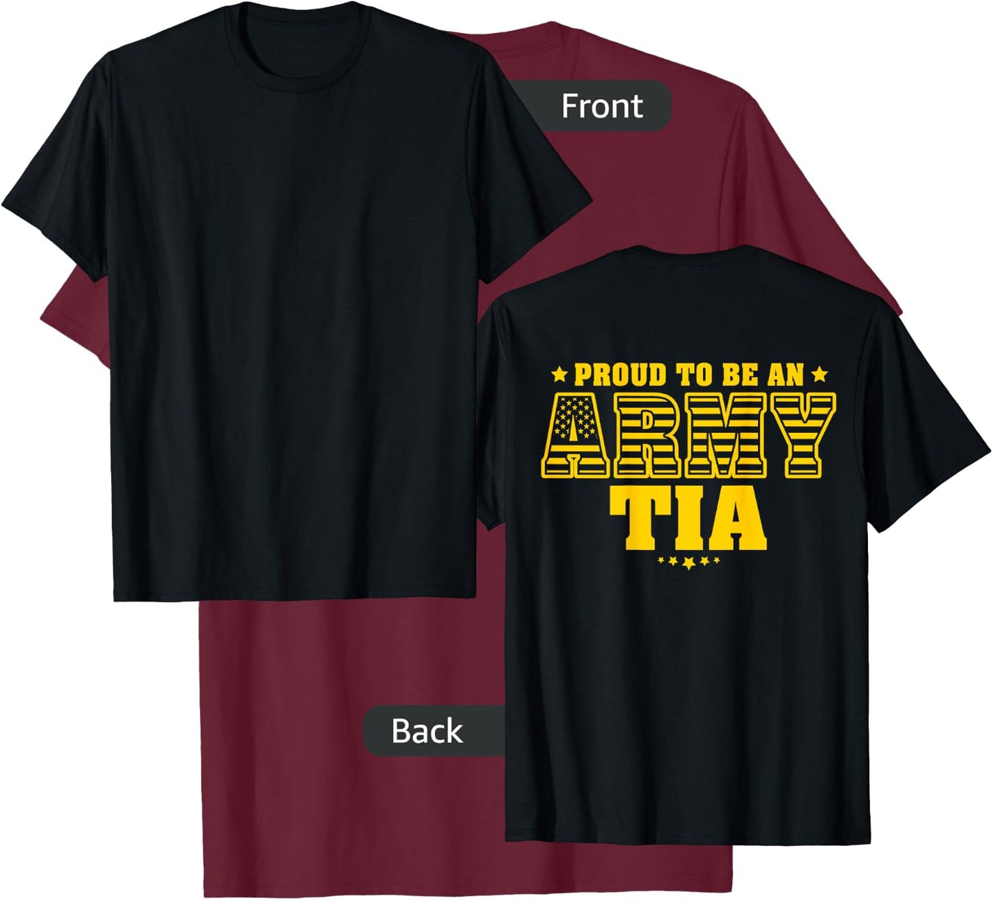 Proud To Be An Army Tia - US Flag Pride Military Aunt T-Shirt - T-Shirt | Maroon