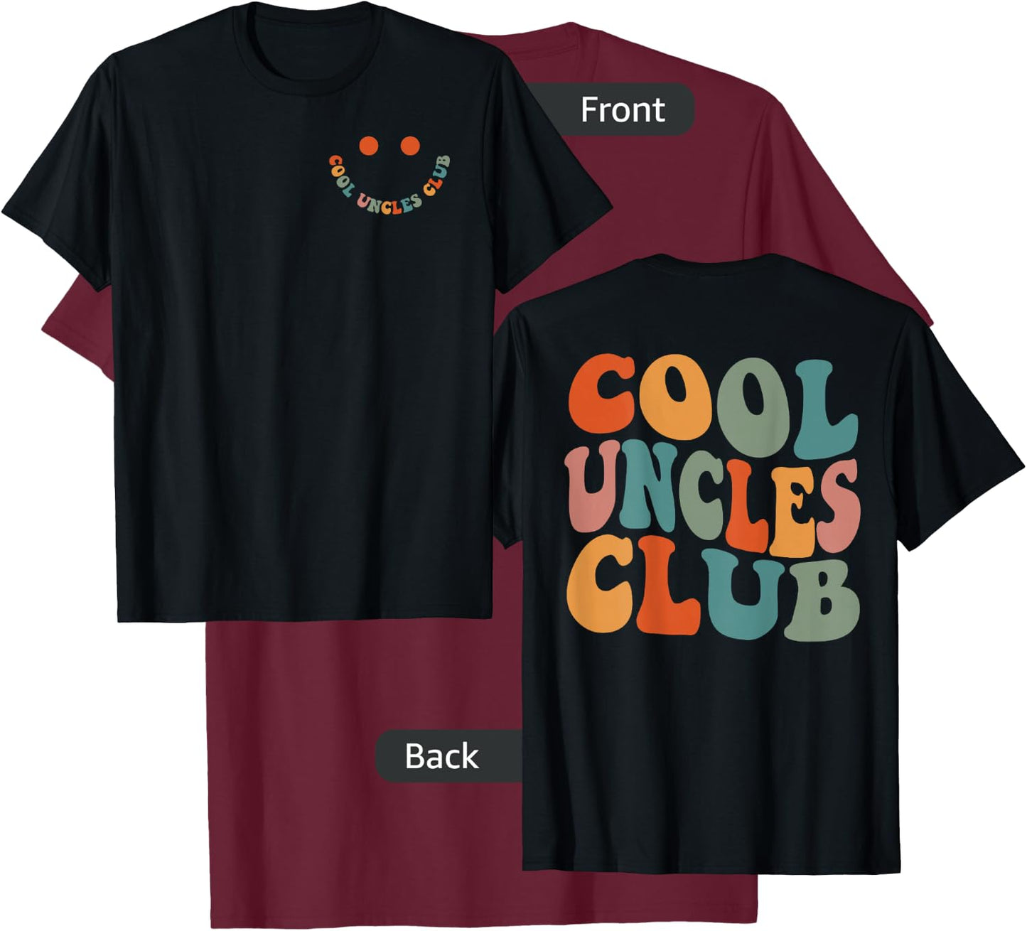 Uncles Shirt Cool Uncles Club Funny New Uncle Men 2 Sided T-Shirt - T-Shirt | Maroon