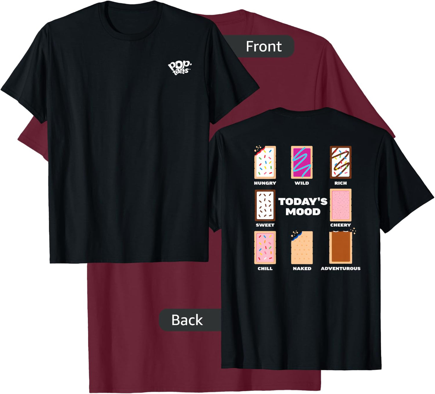 Pop Tarts Today's Mood T-Shirt - T-Shirt | Maroon