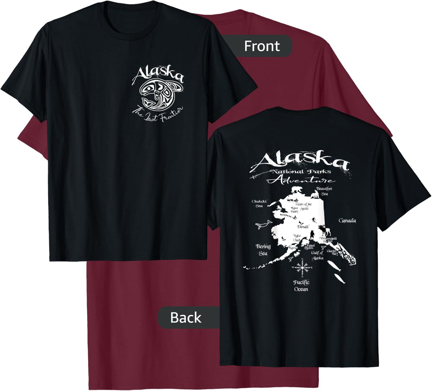 Alaska National Parks Adventure Front & Back Design T-Shirt - T-Shirt | Maroon