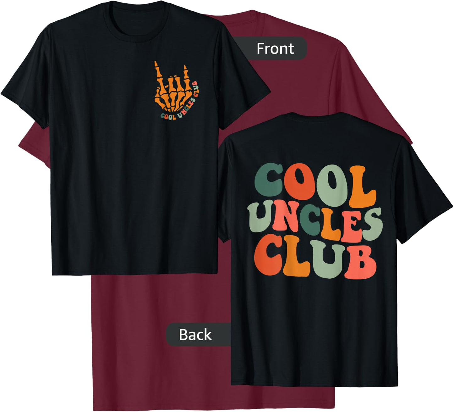 Cool Uncles Club Retro Groovy Funny New Uncle Men T-Shirt - T-Shirt | Maroon