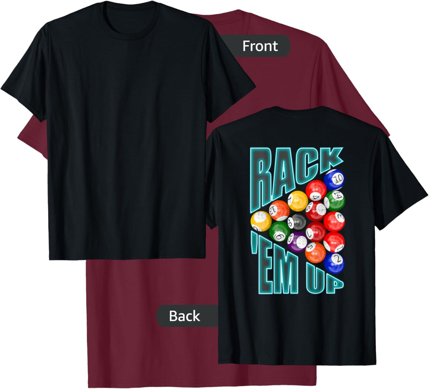 Billiards Rack em Up Eight Ball T-Shirt - T-Shirt | Maroon