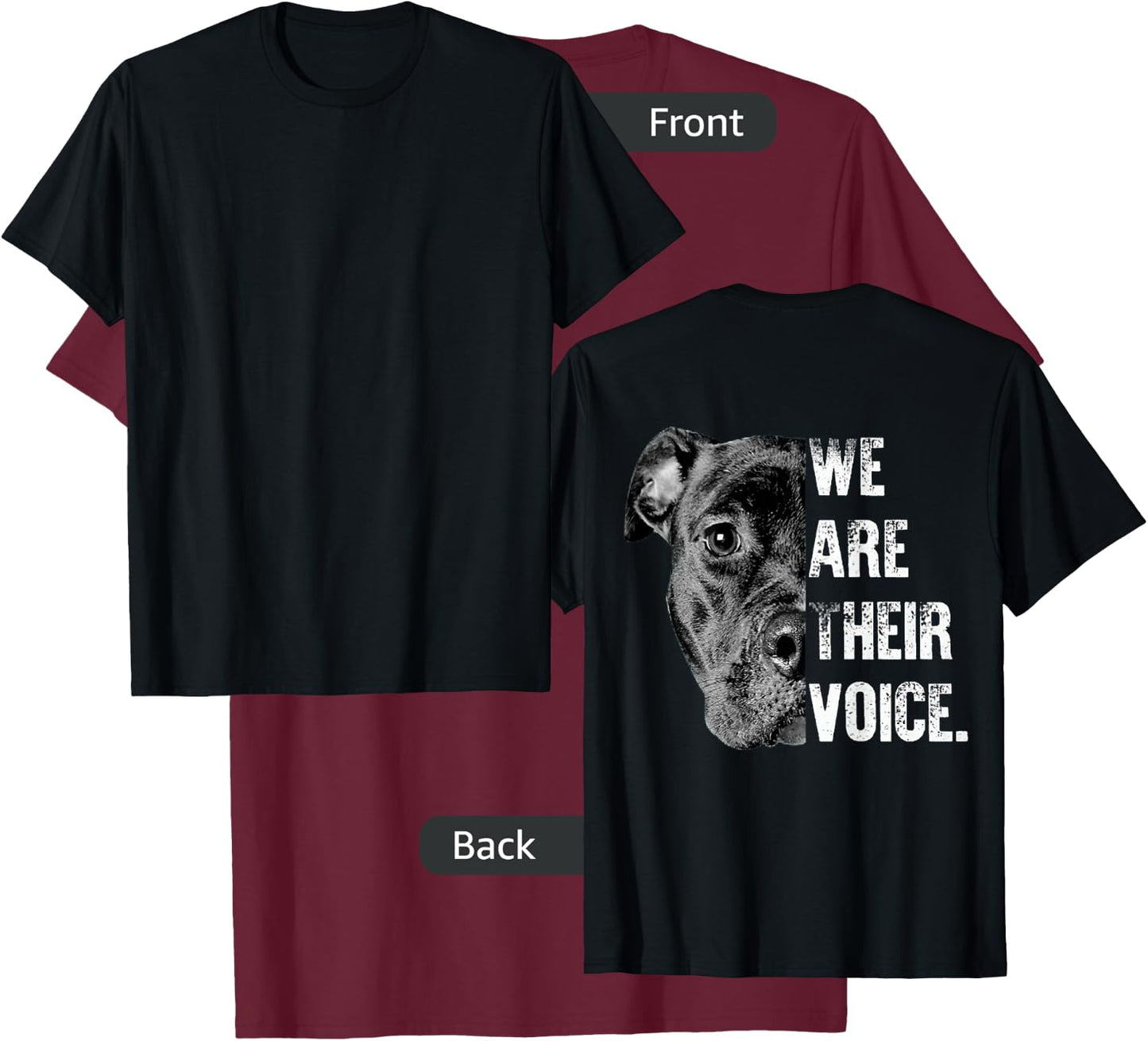 Love Pitbull / We Are Their Voice T-Shirt - T-Shirt | Maroon