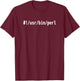 Hashbang /usr/bin/perl for Perl Hackers - White Text T-Shirt - T-Shirt | Maroon