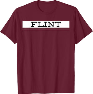 Flint Michigan Gift Shirt Apparel , Women & Kids T-Shirt - T-Shirt | Maroon