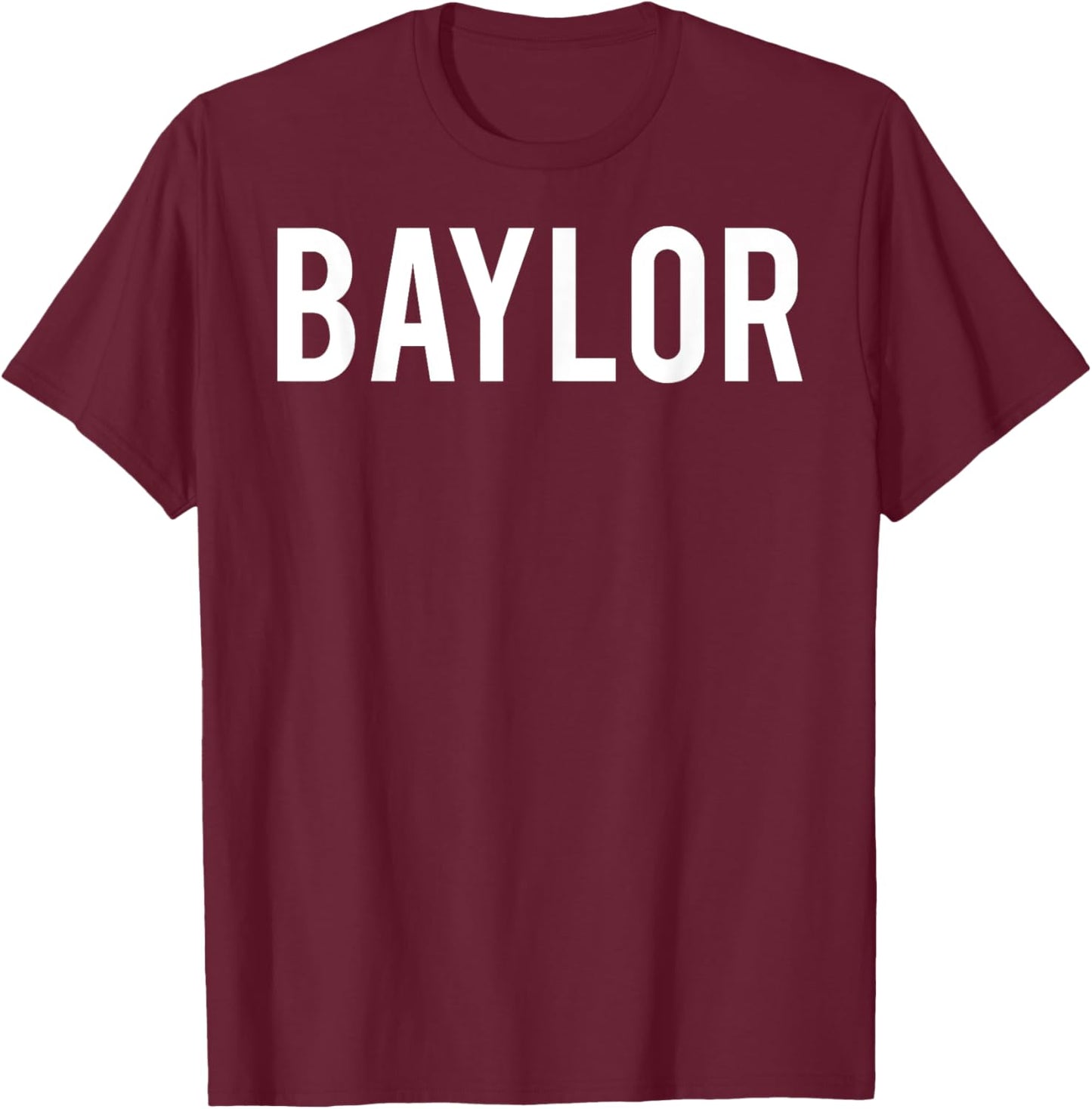 Baylor T Shirt - Cool new funny name fan cheap gift T-Shirt - T-Shirt | Maroon