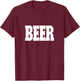 Shirt That Says Beer Women & kids T-Shirt - T-Shirt | Maroon