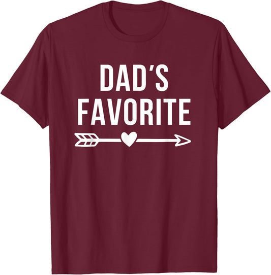Dad's Favorite Arrow Funny Not Favorite Sarcastic Daughter T-Shirt - T-Shirt | Maroon