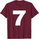 Bold Number Seven 7 - Big Font Symbol Character Figure T-Shirt - T-Shirt | Maroon