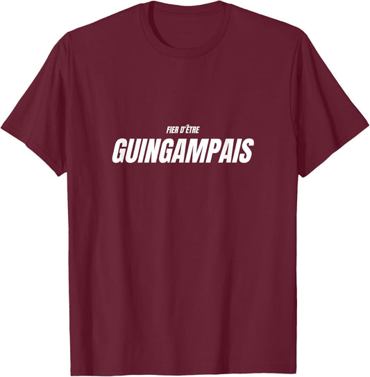 Proud to be Guingampais - Locals Guingampaise , Black, S T-Shirt - T-Shirt | Maroon