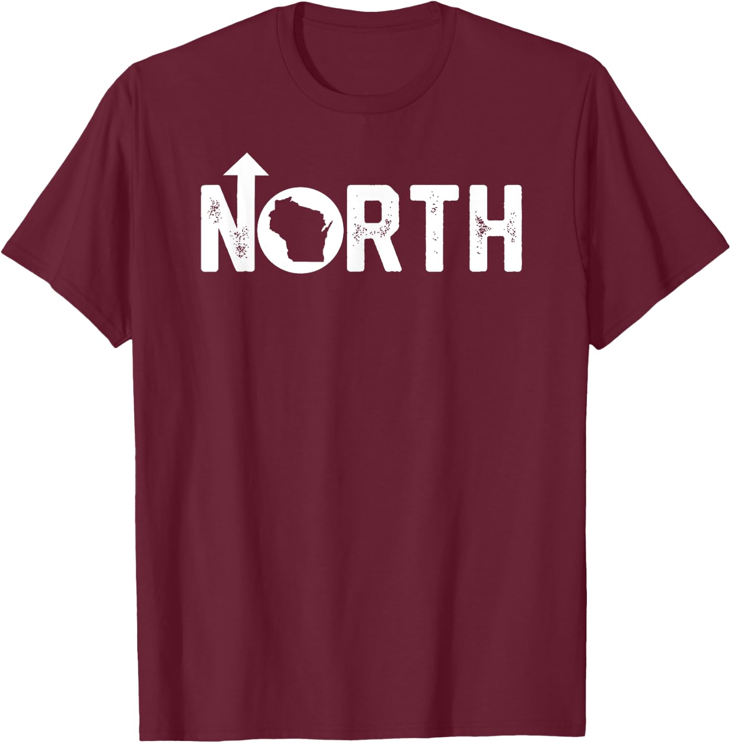 Vintage Up North Wisconsin Distressed Text T-Shirt - T-Shirt | Maroon