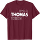 It's a Thomas Thing You Wouldn't Understand - Thomas T-Shirt - T-Shirt | Maroon