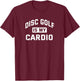 Funny Retro Disc & Disk Golf Ultimate Frisbee Player T-Shirt - T-Shirt | Maroon