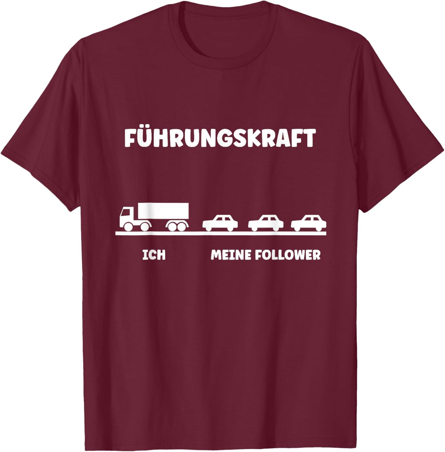 with German Text "Ich Meine Follower", black T-Shirt - T-Shirt | Maroon