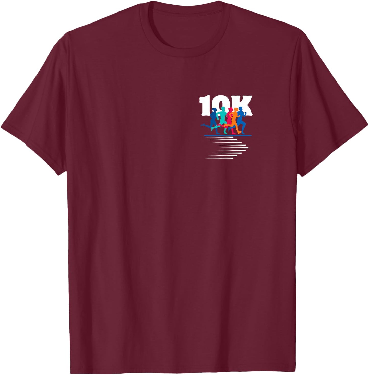 10K Runner Apparel Fun Wear Running Athletes Performance T-Shirt - T-Shirt | Maroon