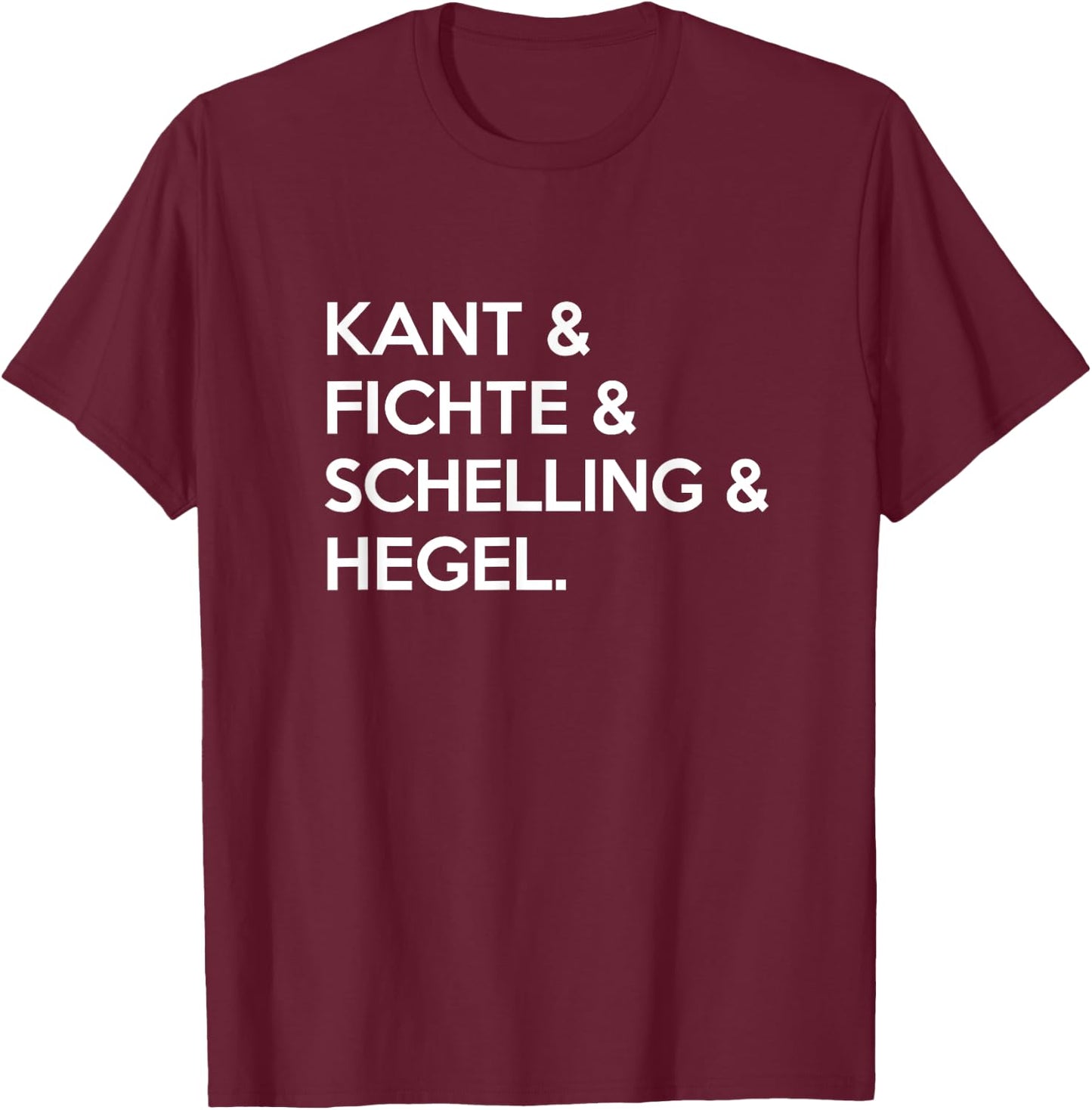 German Idealism philosophy Kant & Hegel Philosopher T-Shirt - T-Shirt | Maroon