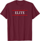that says the Word - ELITE - on it | Adult Youth T-Shirt - T-Shirt | Maroon