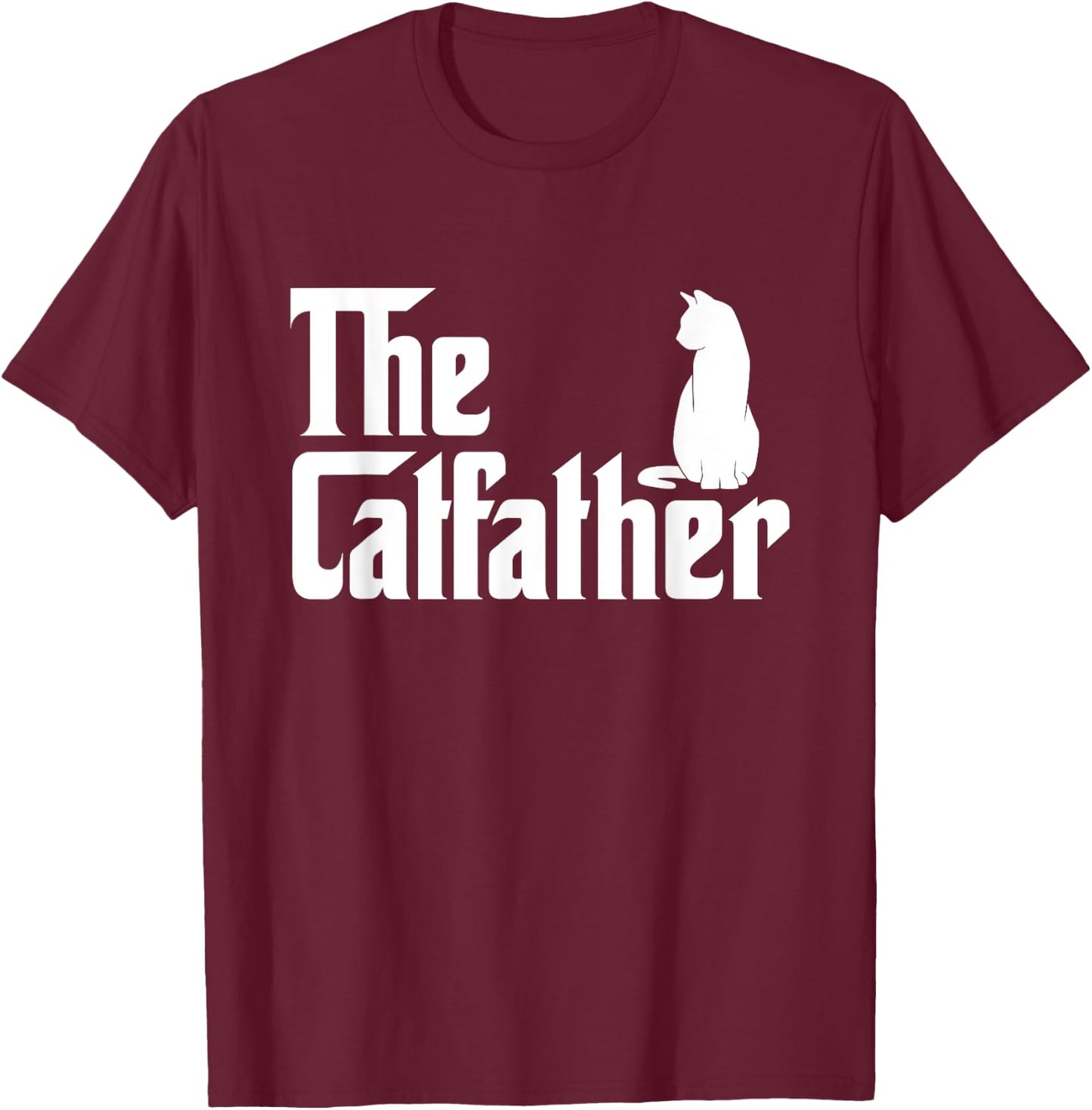 The Catfather - Cat Lover Kitten Owner Kitty Men Women Kids T-Shirt - T-Shirt | Maroon